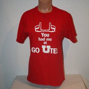 You Had Me At Go UTES Red Medium T-Shirt Chest: 38" University of Utah Unisex
